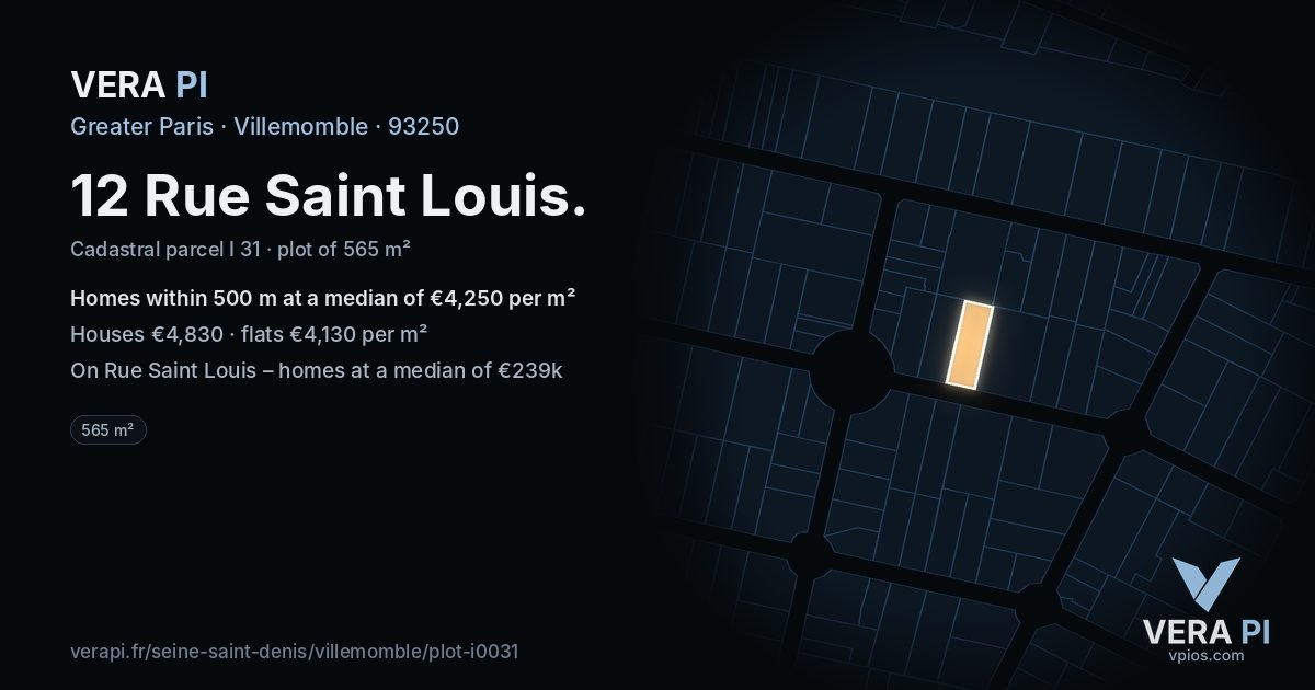 12 Rue Saint Louis, Villemomble at night – the plot lit, the parcels around coloured by the prices near them