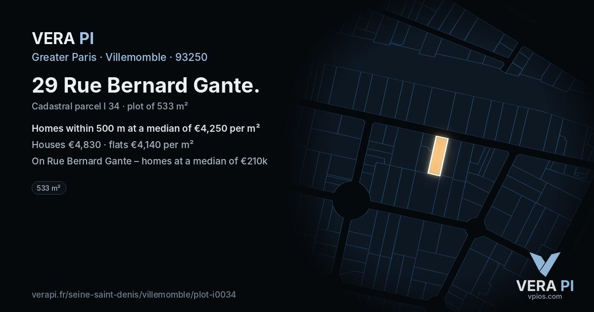 29 Rue Bernard Gante, Villemomble at night – the plot lit, the parcels around coloured by the prices near them