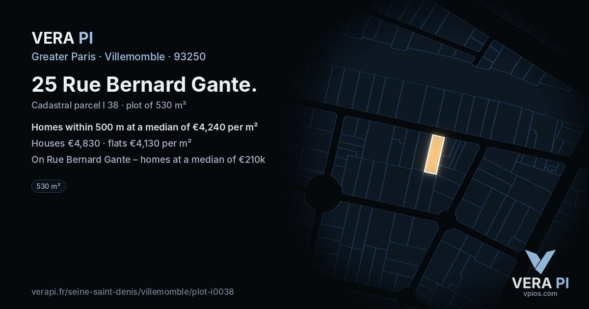 25 Rue Bernard Gante, Villemomble at night – the plot lit, the parcels around coloured by the prices near them
