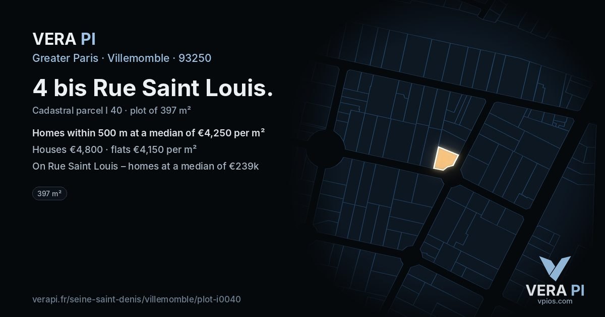 4 bis Rue Saint Louis, Villemomble at night – the plot lit, the parcels around coloured by the prices near them