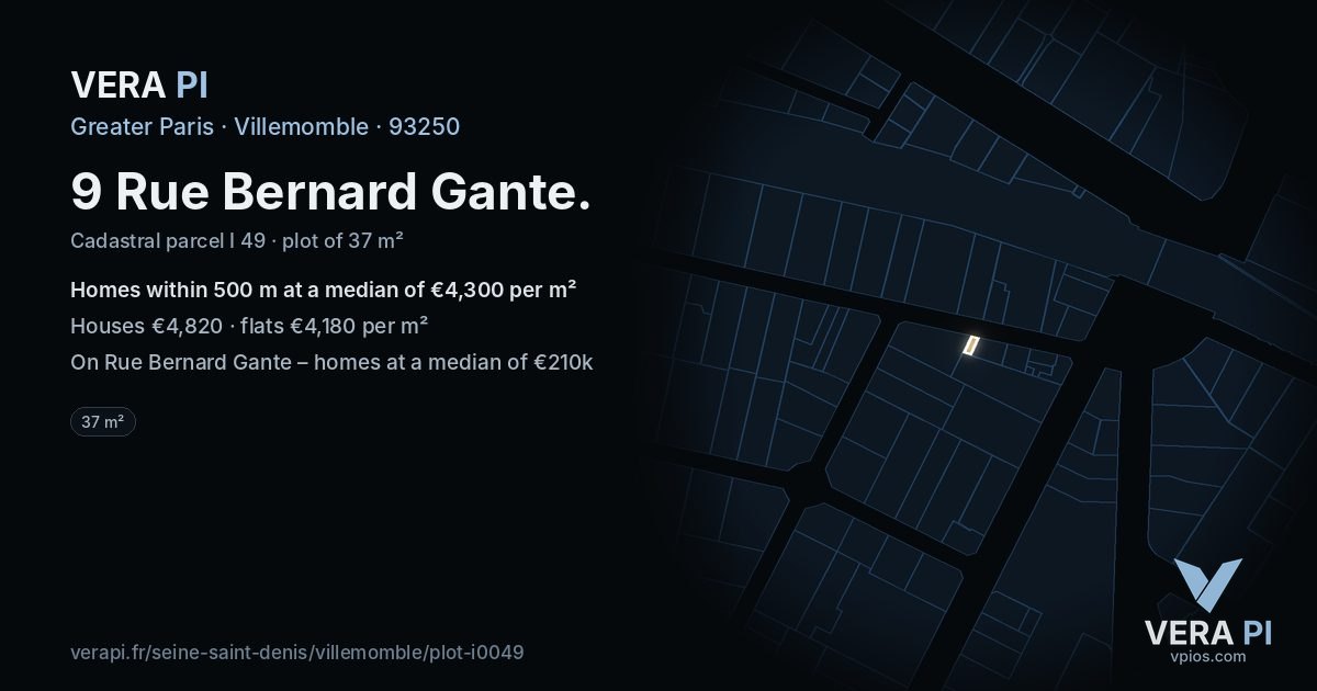 9 Rue Bernard Gante, Villemomble at night – the plot lit, the parcels around coloured by the prices near them