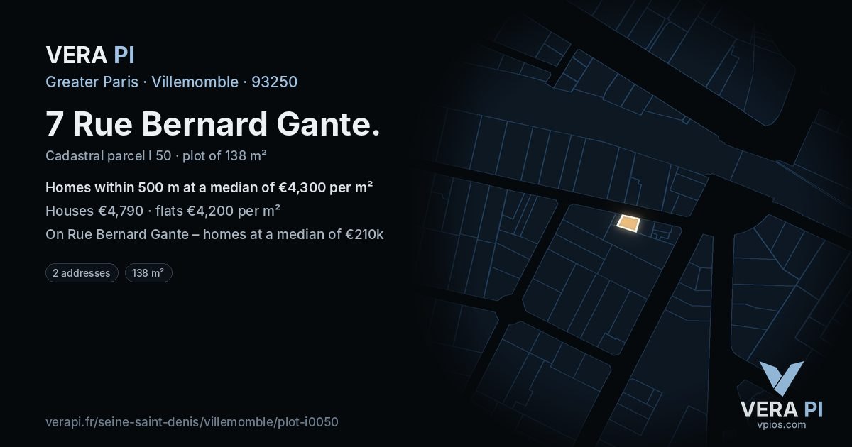 7 Rue Bernard Gante, Villemomble at night – the plot lit, the parcels around coloured by the prices near them