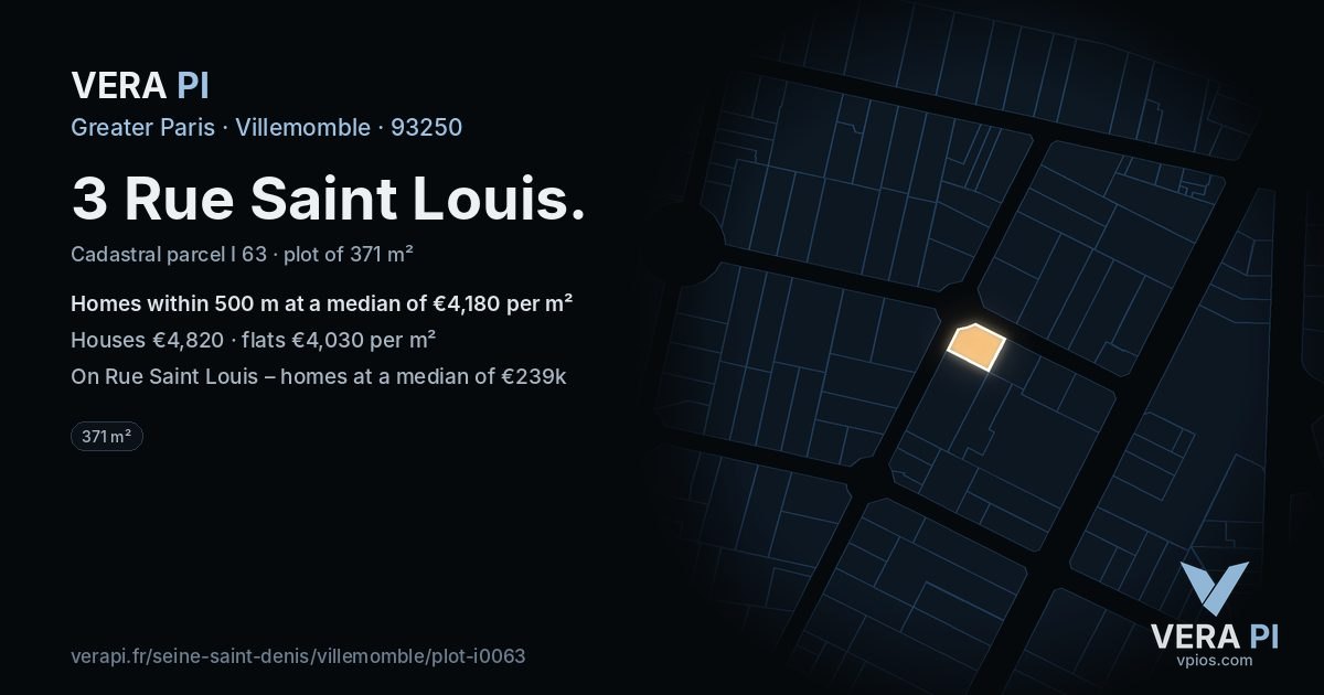 3 Rue Saint Louis, Villemomble at night – the plot lit, the parcels around coloured by the prices near them