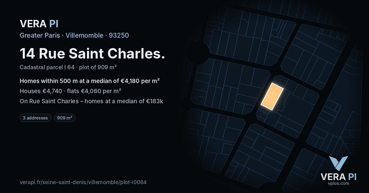 14 Rue Saint Charles, Villemomble at night – the plot lit, the parcels around coloured by the prices near them
