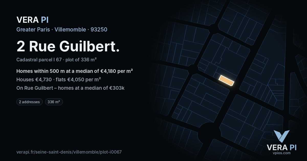 2 Rue Guilbert, Villemomble at night – the plot lit, the parcels around coloured by the prices near them
