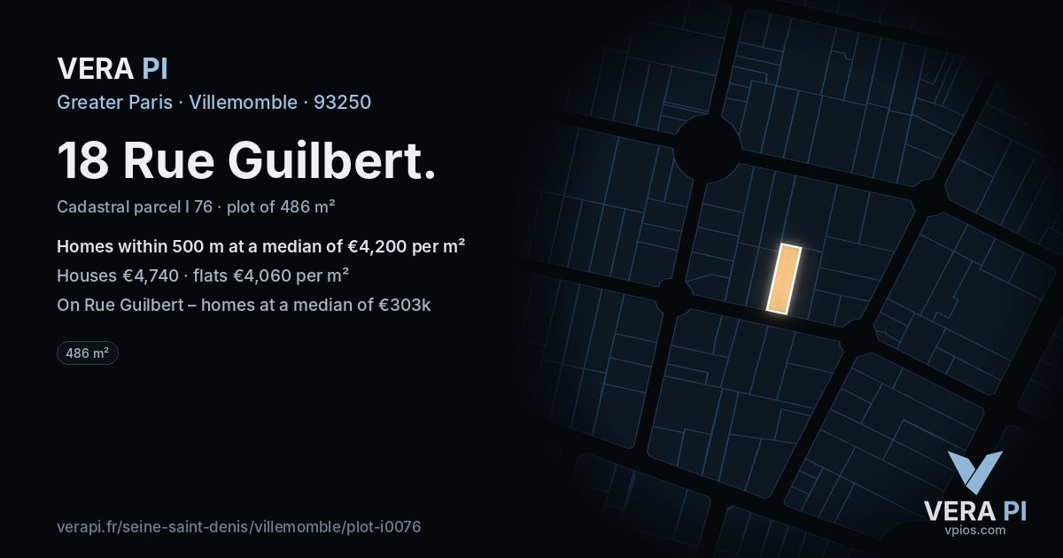 18 Rue Guilbert, Villemomble at night – the plot lit, the parcels around coloured by the prices near them