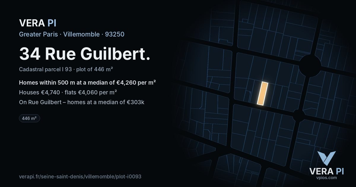 34 Rue Guilbert, Villemomble at night – the plot lit, the parcels around coloured by the prices near them