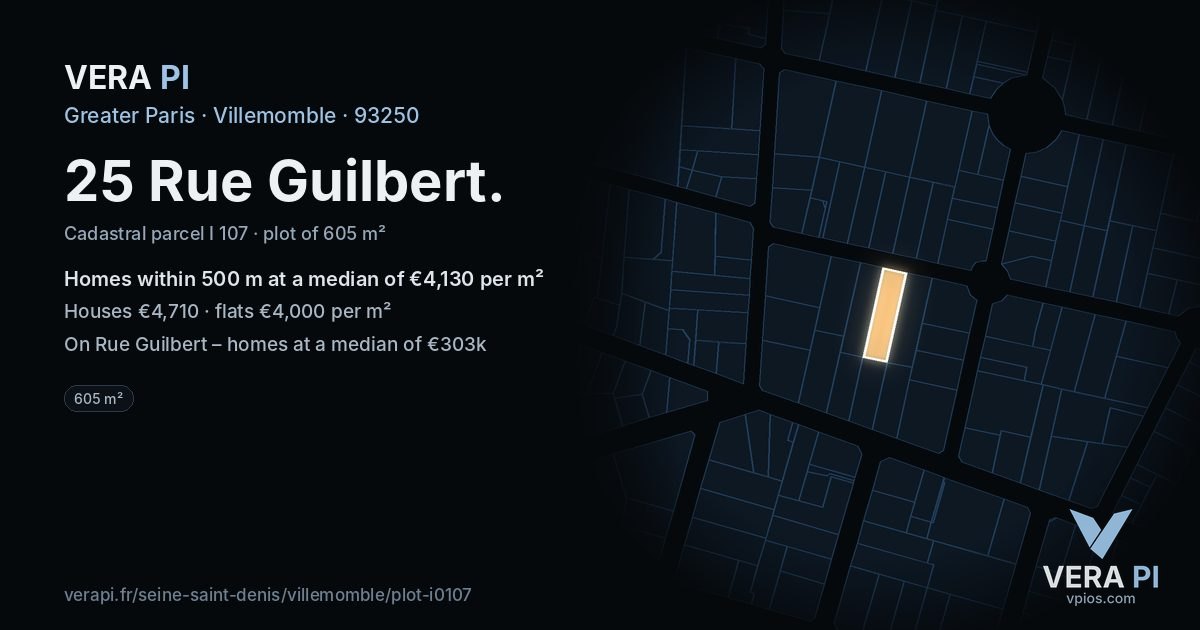 25 Rue Guilbert, Villemomble at night – the plot lit, the parcels around coloured by the prices near them