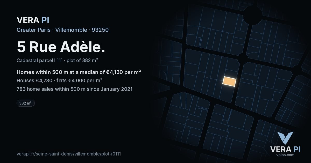 5 Rue Adèle, Villemomble at night – the plot lit, the parcels around coloured by the prices near them