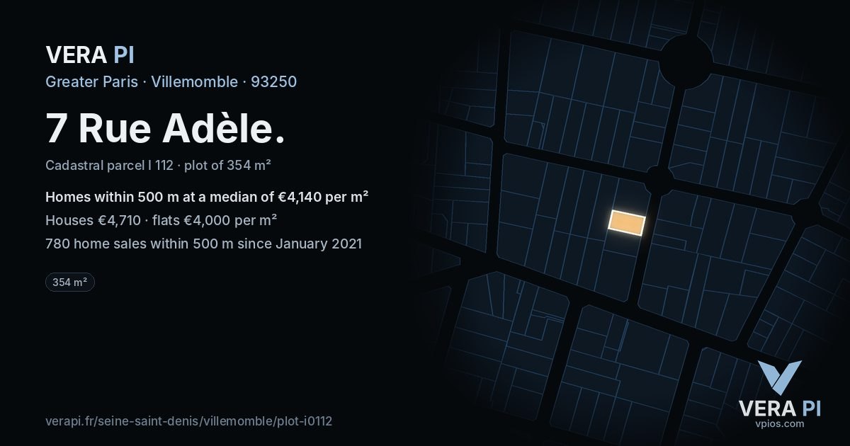 7 Rue Adèle, Villemomble at night – the plot lit, the parcels around coloured by the prices near them