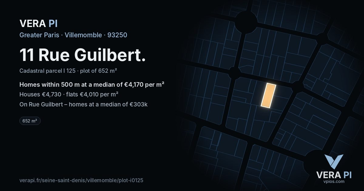 11 Rue Guilbert, Villemomble at night – the plot lit, the parcels around coloured by the prices near them