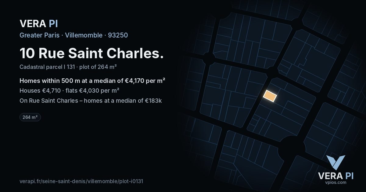 10 Rue Saint Charles, Villemomble at night – the plot lit, the parcels around coloured by the prices near them
