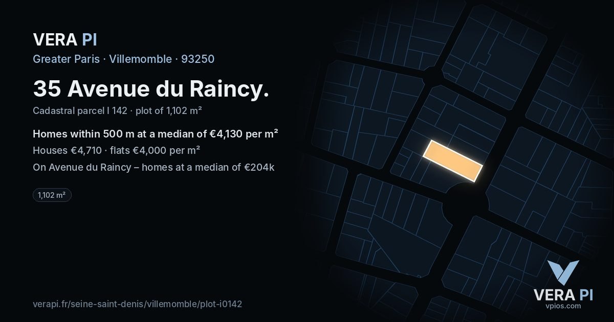 35 Avenue du Raincy, Villemomble at night – the plot lit, the parcels around coloured by the prices near them