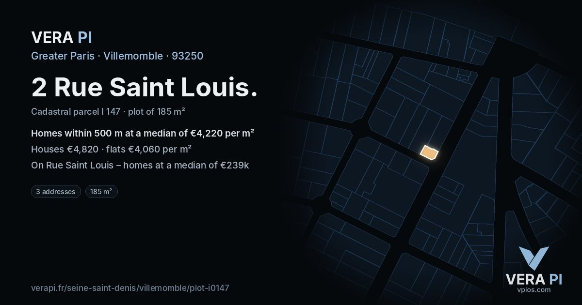 2 Rue Saint Louis, Villemomble at night – the plot lit, the parcels around coloured by the prices near them
