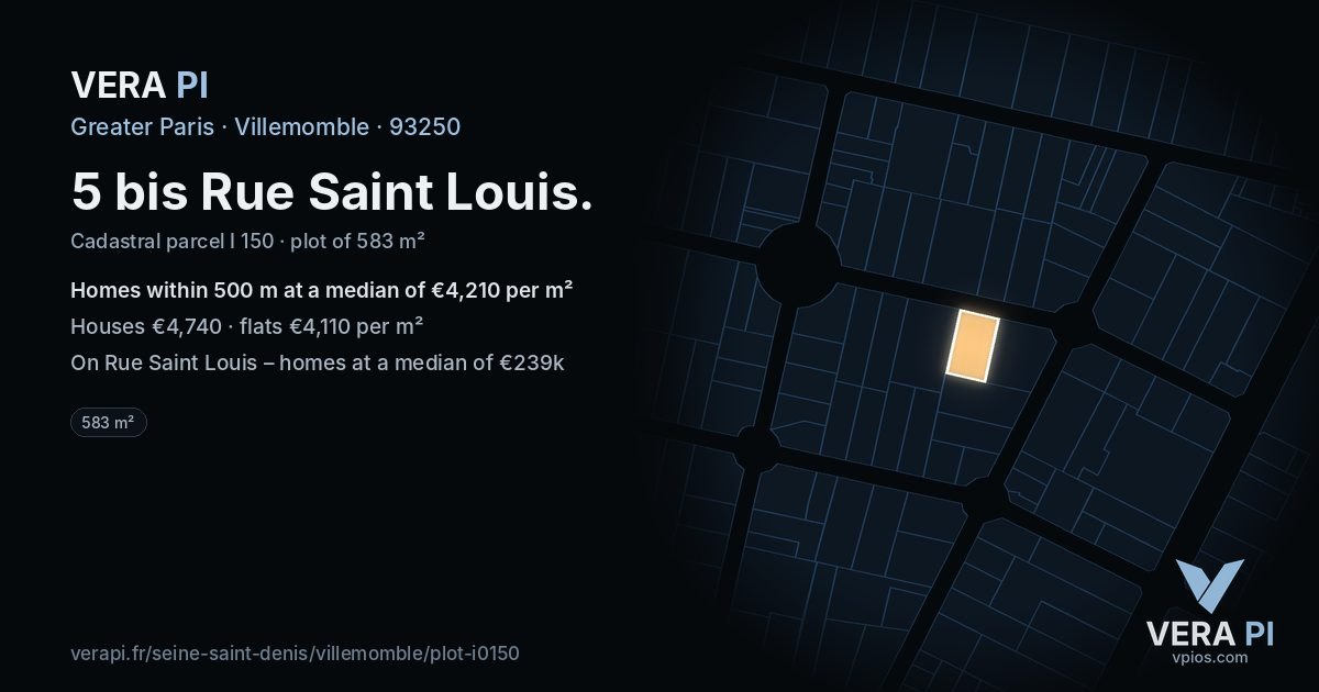5 bis Rue Saint Louis, Villemomble at night – the plot lit, the parcels around coloured by the prices near them
