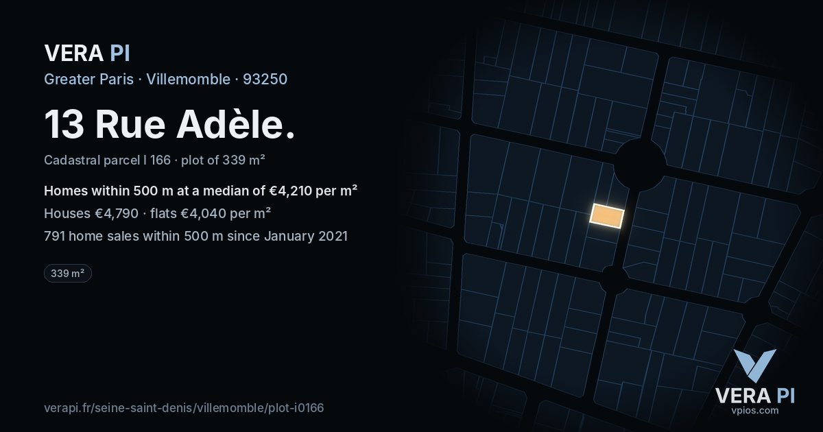 13 Rue Adèle, Villemomble at night – the plot lit, the parcels around coloured by the prices near them
