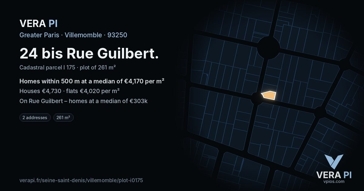 24 bis Rue Guilbert, Villemomble at night – the plot lit, the parcels around coloured by the prices near them