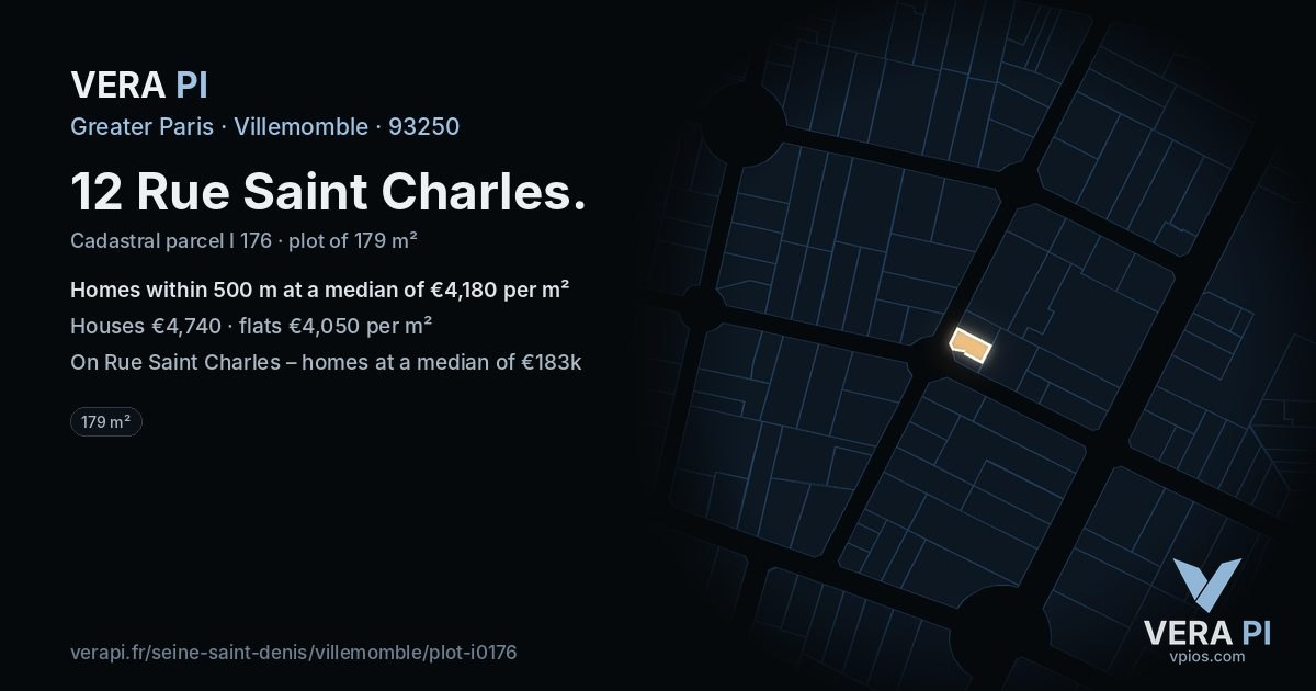12 Rue Saint Charles, Villemomble at night – the plot lit, the parcels around coloured by the prices near them