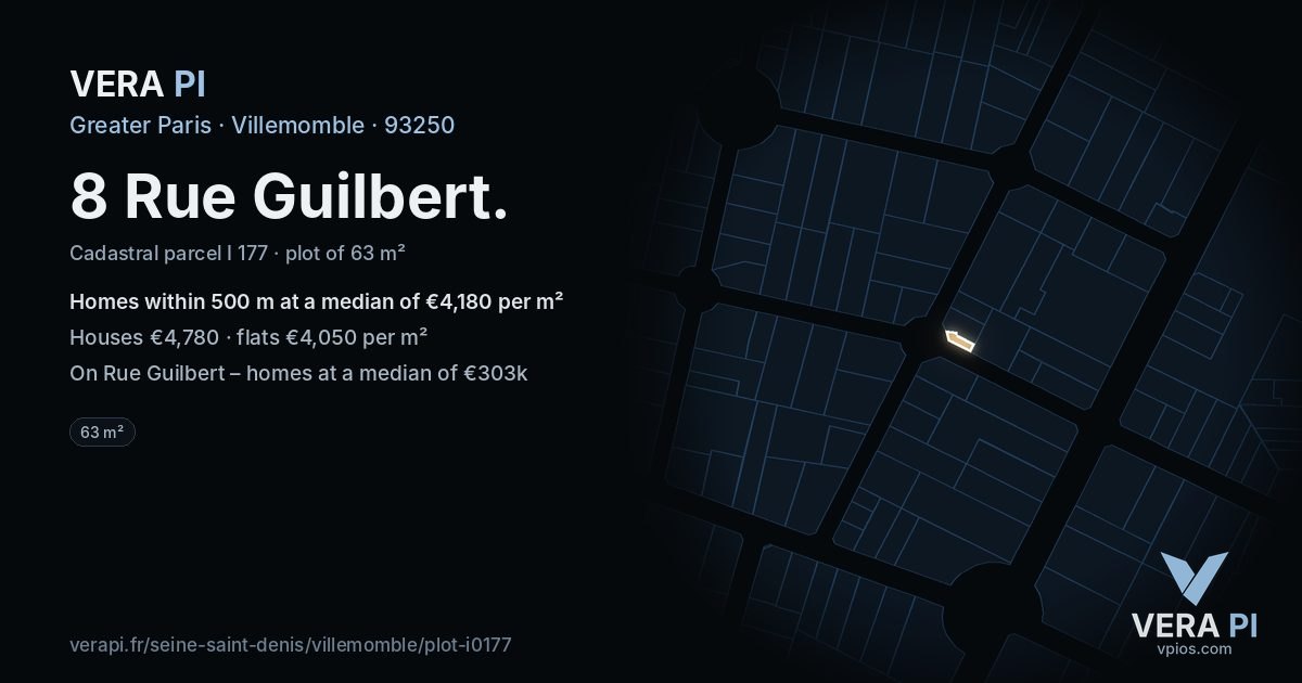 8 Rue Guilbert, Villemomble at night – the plot lit, the parcels around coloured by the prices near them