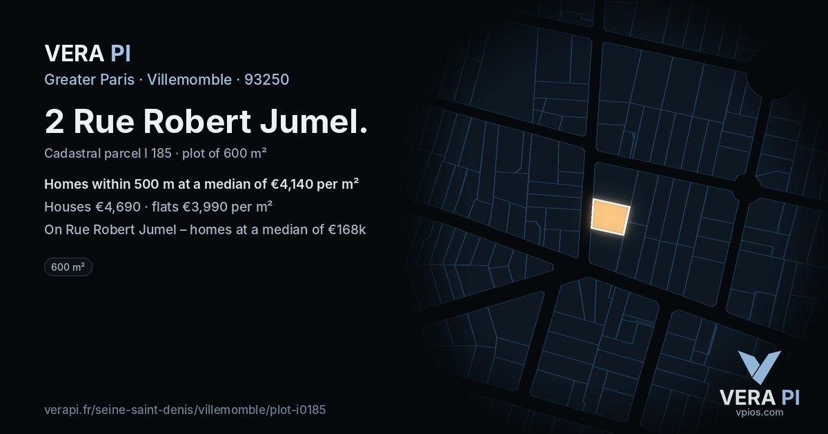 2 Rue Robert Jumel, Villemomble at night – the plot lit, the parcels around coloured by the prices near them