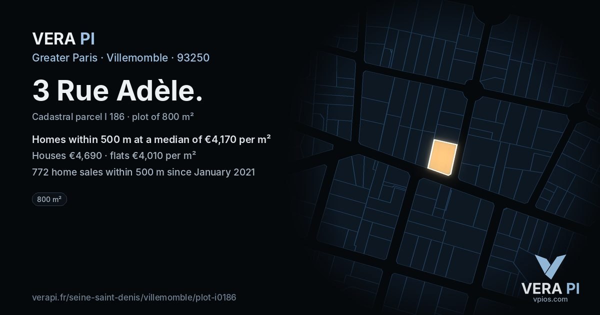 3 Rue Adèle, Villemomble at night – the plot lit, the parcels around coloured by the prices near them