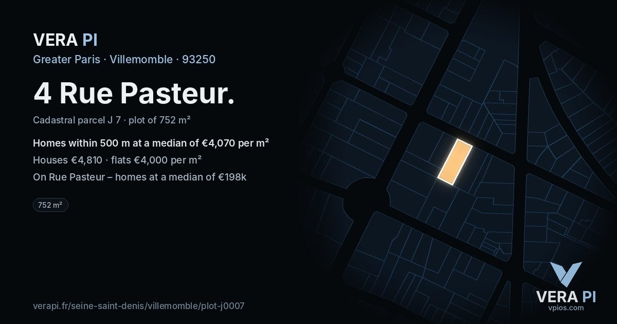 4 Rue Pasteur, Villemomble at night – the plot lit, the parcels around coloured by the prices near them