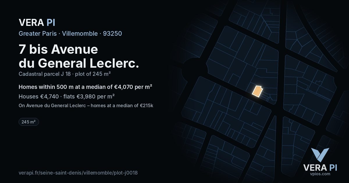 7 bis Avenue du General Leclerc, Villemomble at night – the plot lit, the parcels around coloured by the prices near them