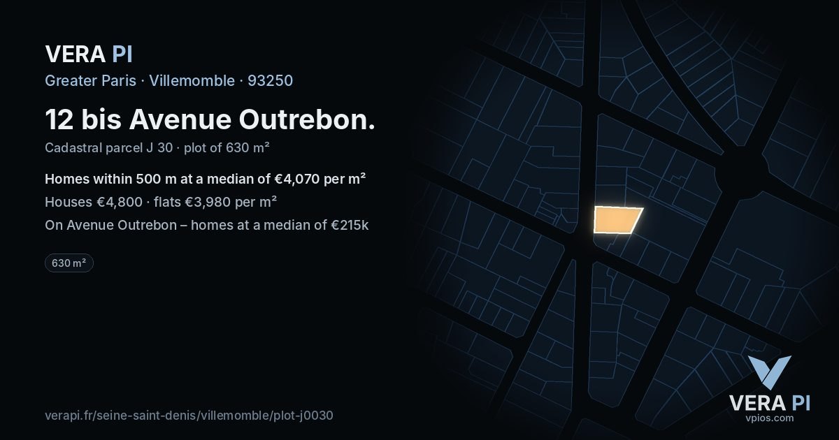 12 bis Avenue Outrebon, Villemomble at night – the plot lit, the parcels around coloured by the prices near them