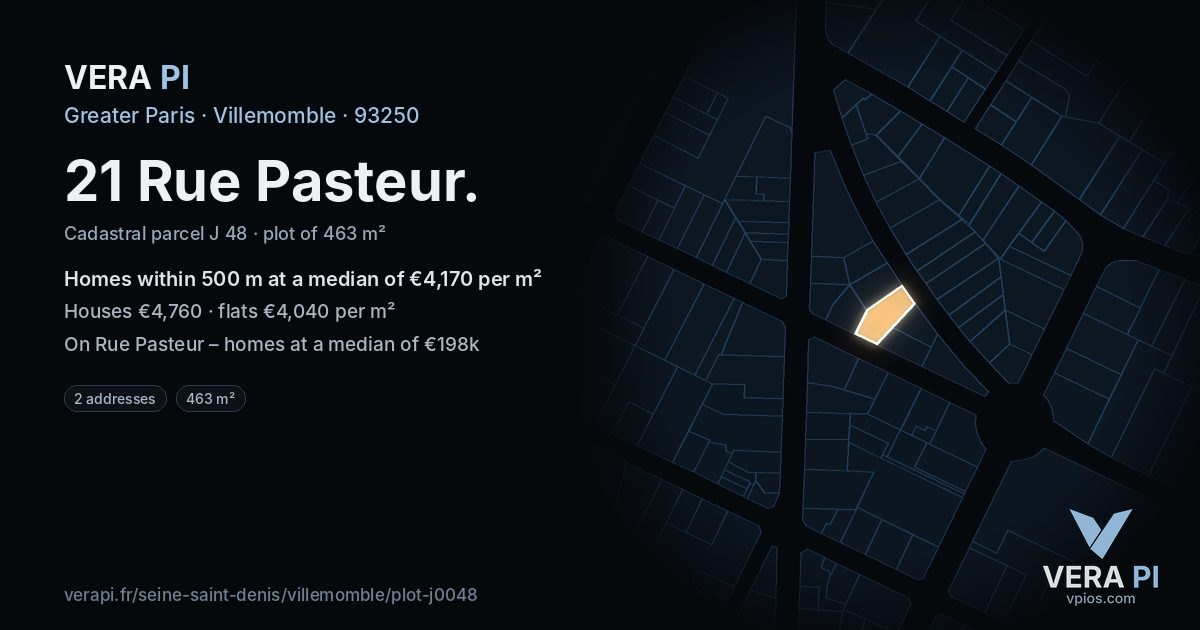21 Rue Pasteur, Villemomble at night – the plot lit, the parcels around coloured by the prices near them
