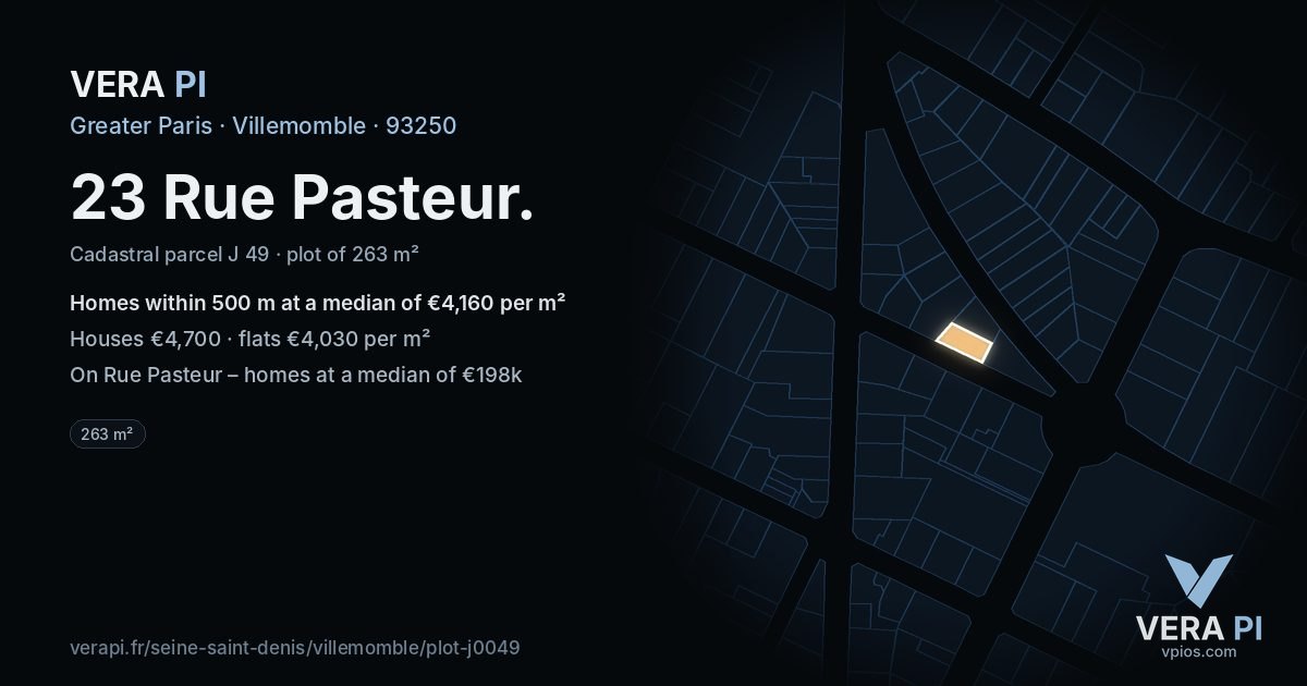 23 Rue Pasteur, Villemomble at night – the plot lit, the parcels around coloured by the prices near them