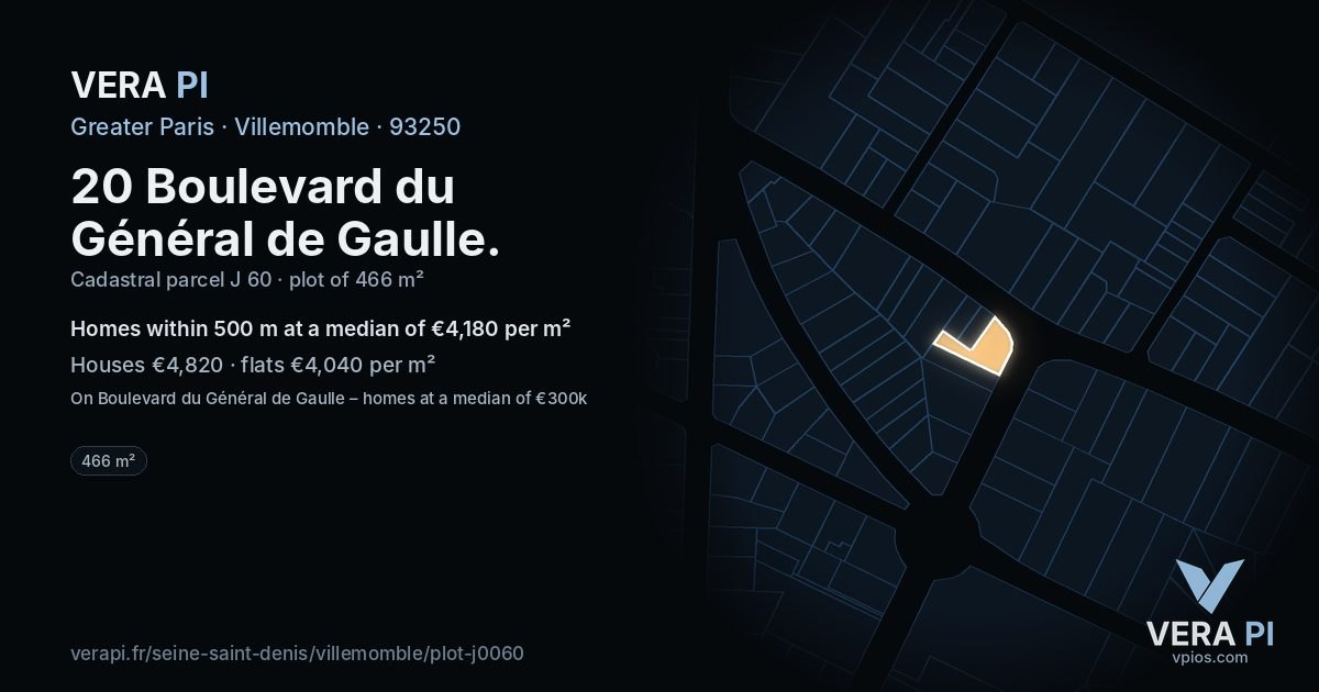 20 Boulevard du Général de Gaulle, Villemomble at night – the plot lit, the parcels around coloured by the prices near them
