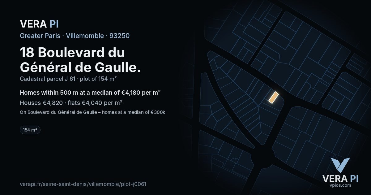 18 Boulevard du Général de Gaulle, Villemomble at night – the plot lit, the parcels around coloured by the prices near them