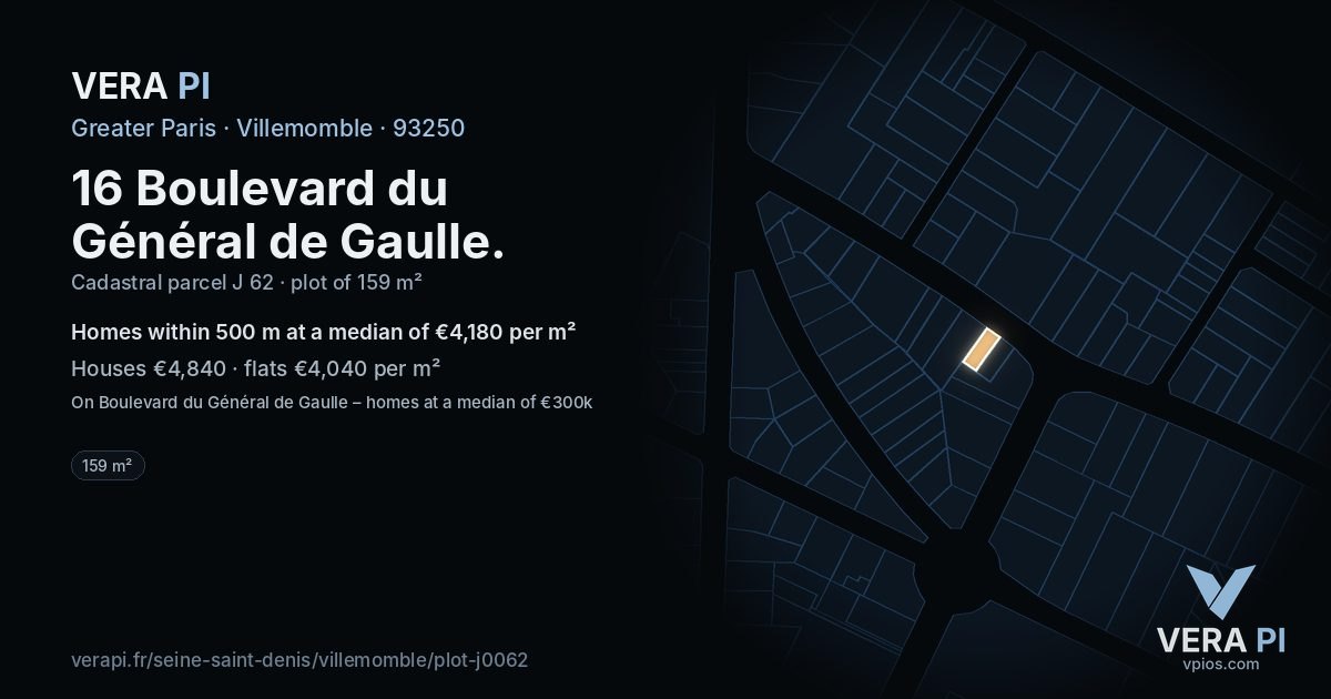 16 Boulevard du Général de Gaulle, Villemomble at night – the plot lit, the parcels around coloured by the prices near them