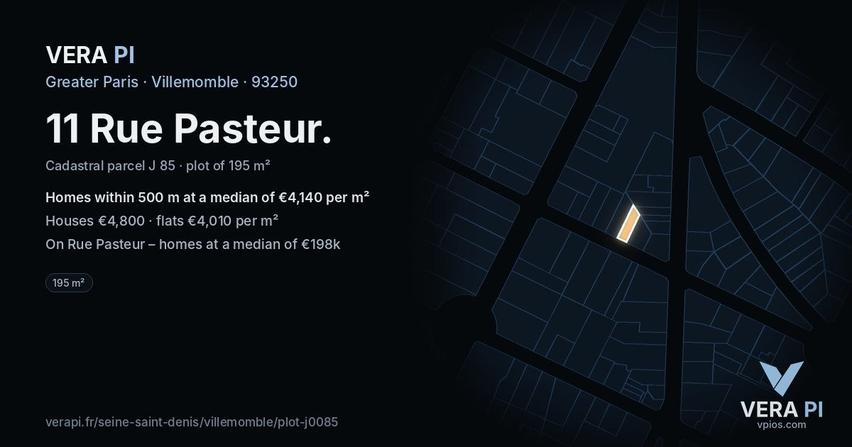 11 Rue Pasteur, Villemomble at night – the plot lit, the parcels around coloured by the prices near them