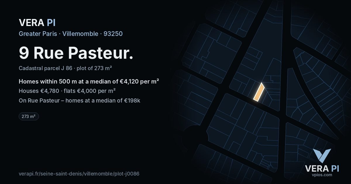 9 Rue Pasteur, Villemomble at night – the plot lit, the parcels around coloured by the prices near them