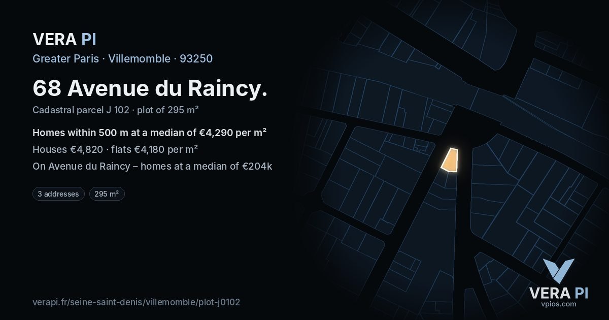 68 Avenue du Raincy, Villemomble at night – the plot lit, the parcels around coloured by the prices near them