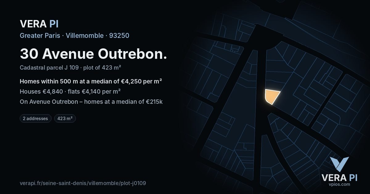 30 Avenue Outrebon, Villemomble at night – the plot lit, the parcels around coloured by the prices near them