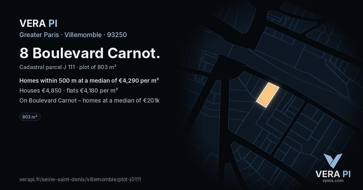 8 Boulevard Carnot, Villemomble at night – the plot lit, the parcels around coloured by the prices near them