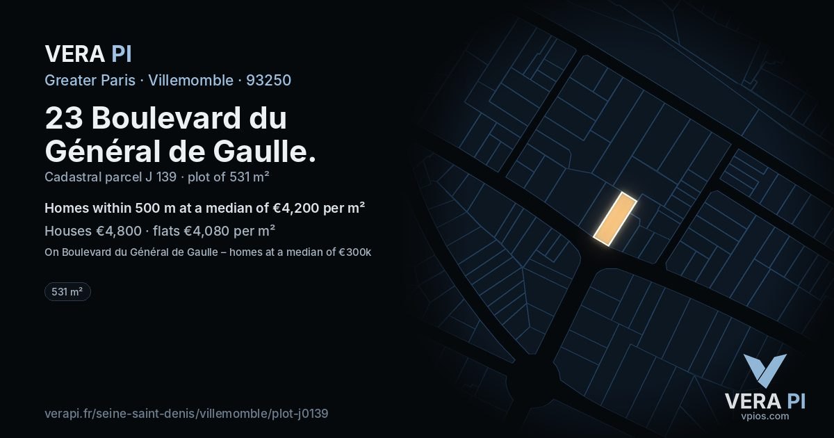 23 Boulevard du Général de Gaulle, Villemomble at night – the plot lit, the parcels around coloured by the prices near them