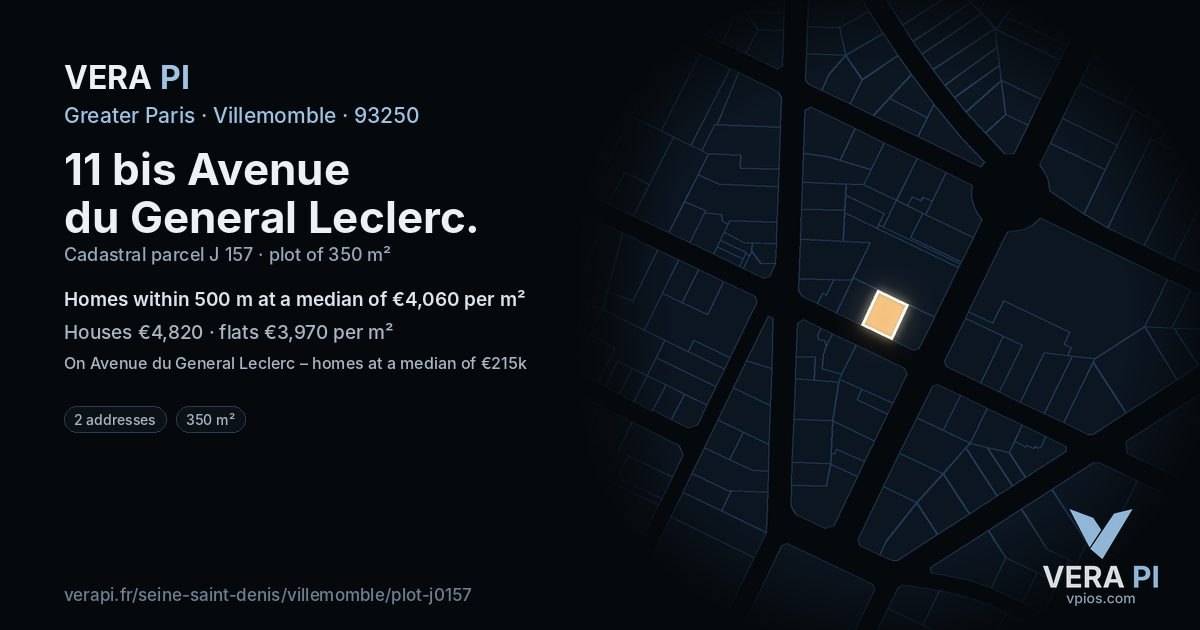 11 bis Avenue du General Leclerc, Villemomble at night – the plot lit, the parcels around coloured by the prices near them