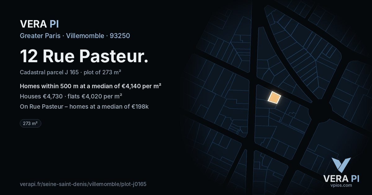 12 Rue Pasteur, Villemomble at night – the plot lit, the parcels around coloured by the prices near them
