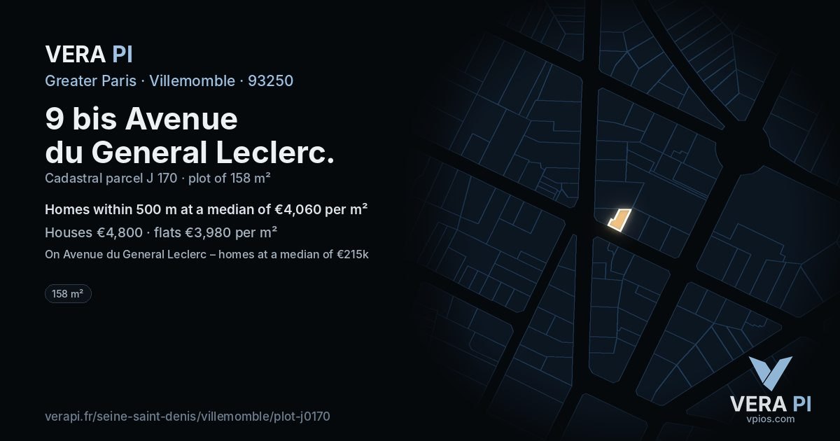 9 bis Avenue du General Leclerc, Villemomble at night – the plot lit, the parcels around coloured by the prices near them