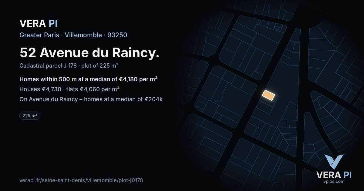 52 Avenue du Raincy, Villemomble at night – the plot lit, the parcels around coloured by the prices near them