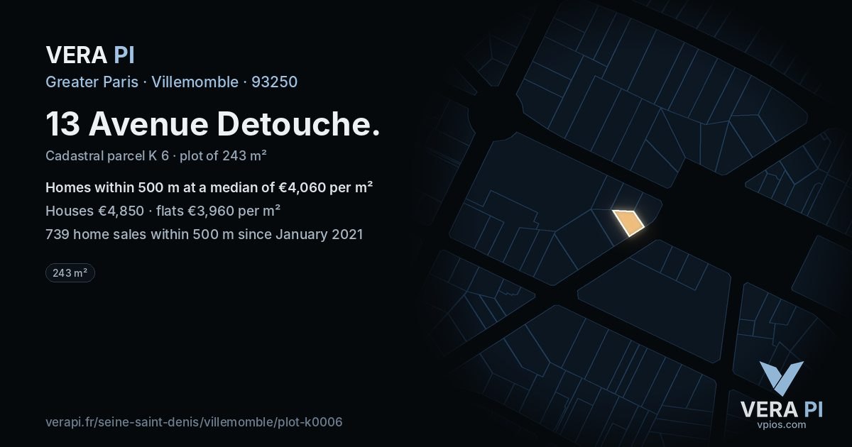 13 Avenue Detouche, Villemomble at night – the plot lit, the parcels around coloured by the prices near them