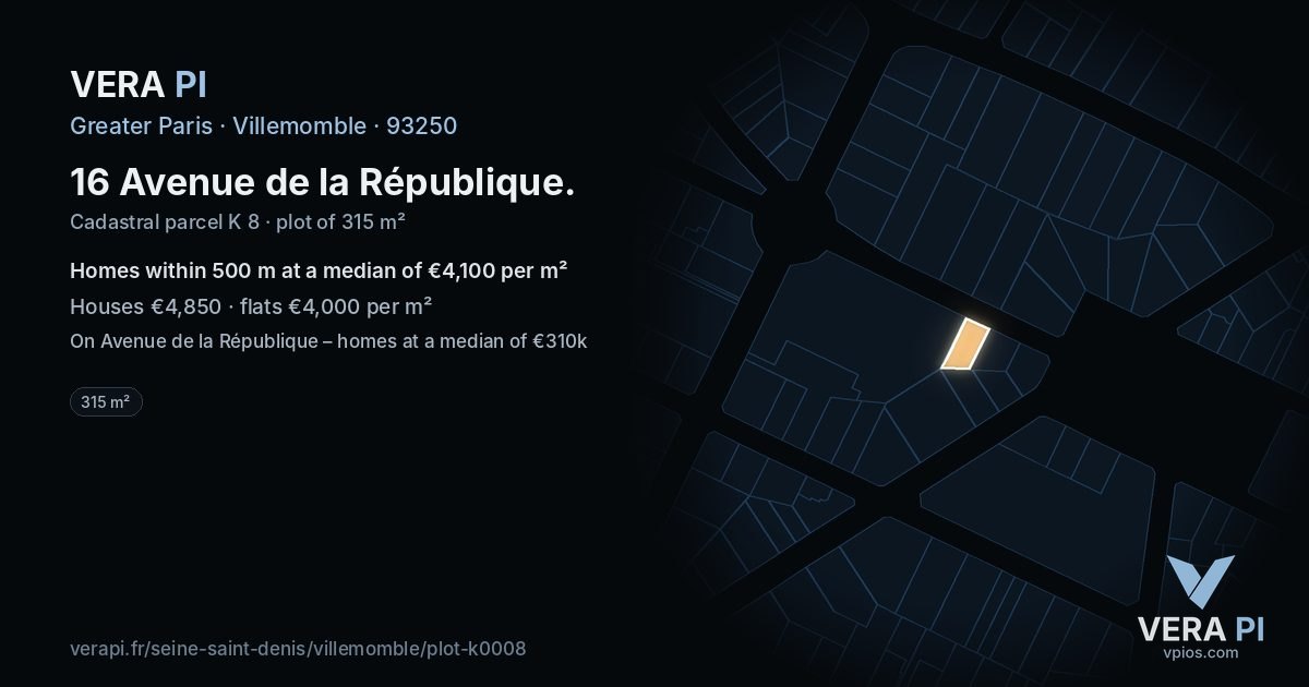 16 Avenue de la République, Villemomble at night – the plot lit, the parcels around coloured by the prices near them