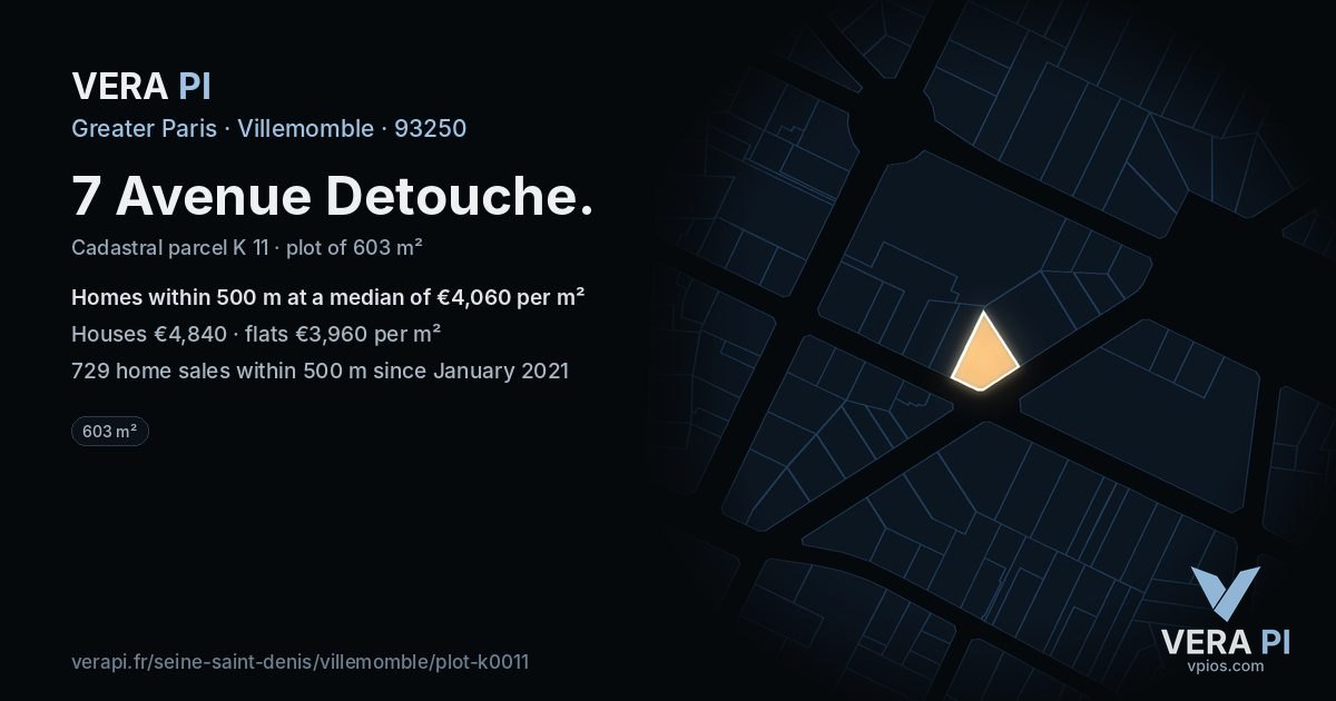7 Avenue Detouche, Villemomble at night – the plot lit, the parcels around coloured by the prices near them