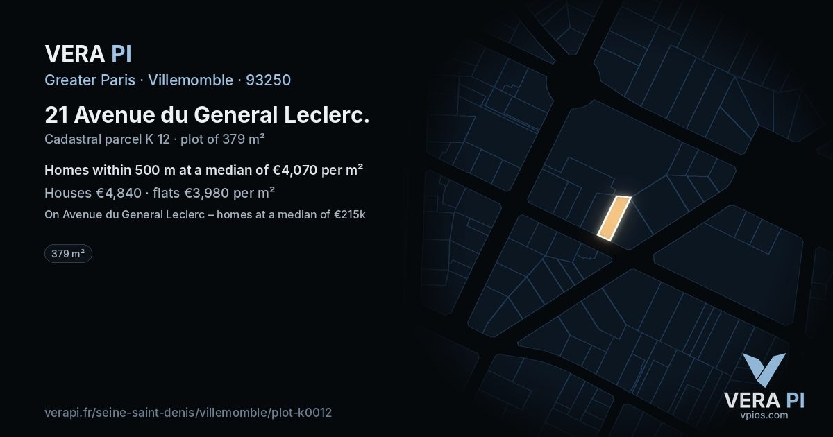 21 Avenue du General Leclerc, Villemomble at night – the plot lit, the parcels around coloured by the prices near them