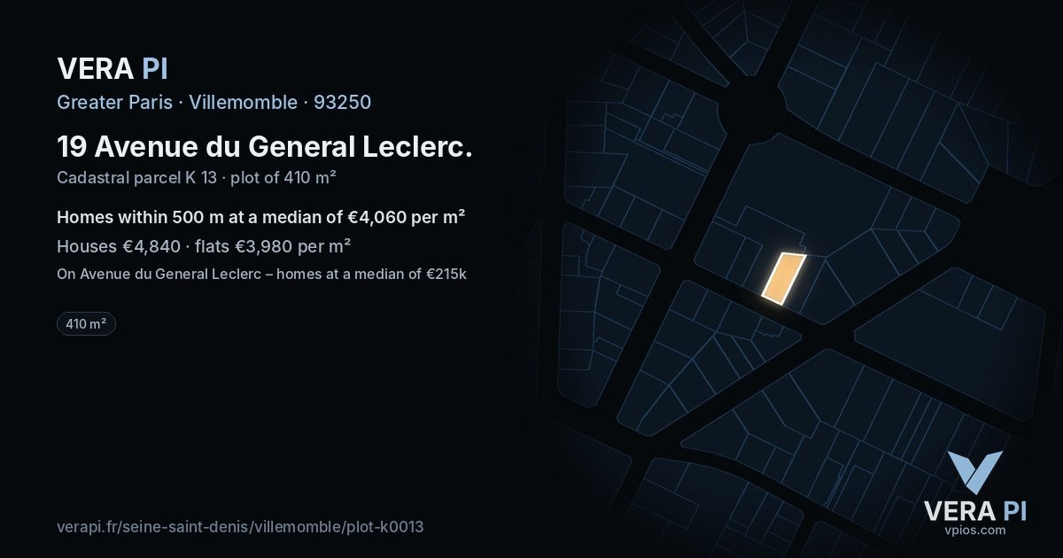 19 Avenue du General Leclerc, Villemomble at night – the plot lit, the parcels around coloured by the prices near them
