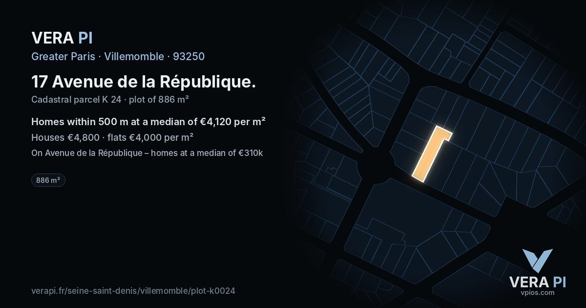 17 Avenue de la République, Villemomble at night – the plot lit, the parcels around coloured by the prices near them