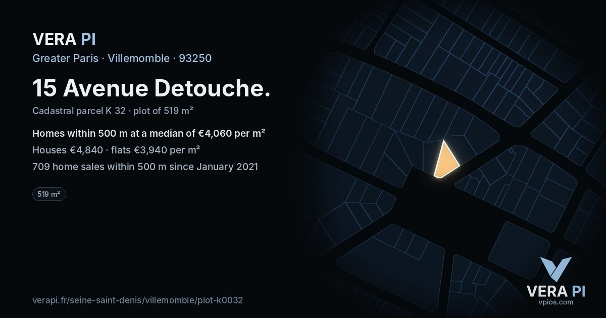 15 Avenue Detouche, Villemomble at night – the plot lit, the parcels around coloured by the prices near them